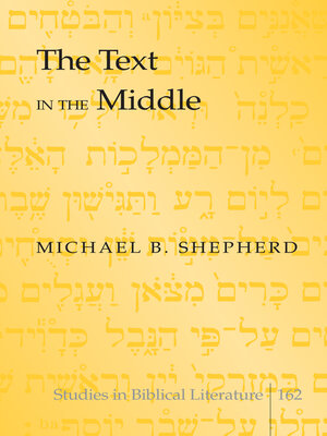cover image of The Text in the Middle